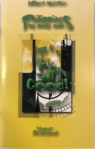 Inquest Ministries My Daily Walk : Philippians Student Devotional