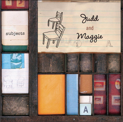 Judd & Maggie Subjects CD