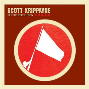 Scott Krippayne Gentle Revolution CD
