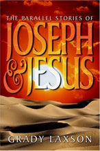 Grady Laxson Parallel Stories of Joseph and Jesus + Luisel Lawler Glimpses of Grace