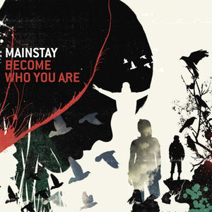 Mainstay Become Who You Are + Hawk Nelson Crazy Love CD