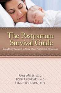 Paul Meier The Postpartum Survival Guide