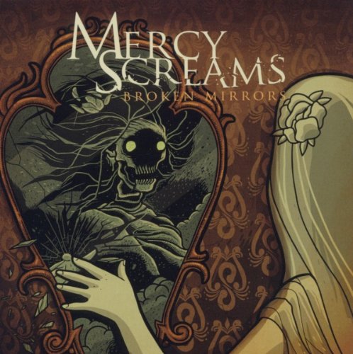 Mercy Screams Broken Mirrors CD