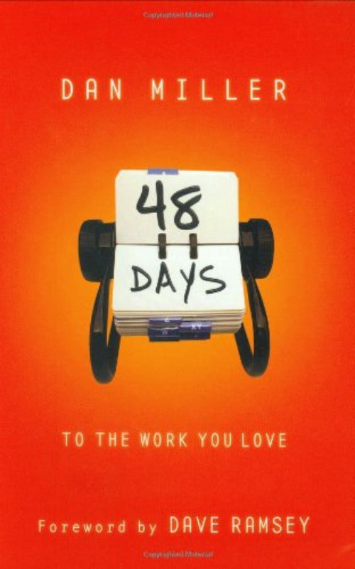 Dan Miller 48 Days To The Work You Love