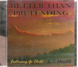 S.T. Mustill Better Than Pretending + Keith Getty Benediction (May the Peace of God) Trax 2CD