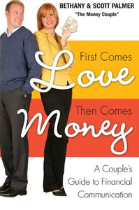 Bethany & Scott Palmer First Comes Love Then Comes Money + SnapShot Gold