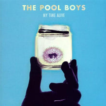 Pool Boys My Time Alive + Dying To Know Myself 2CD