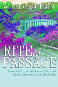 William Brian Rite of Passage