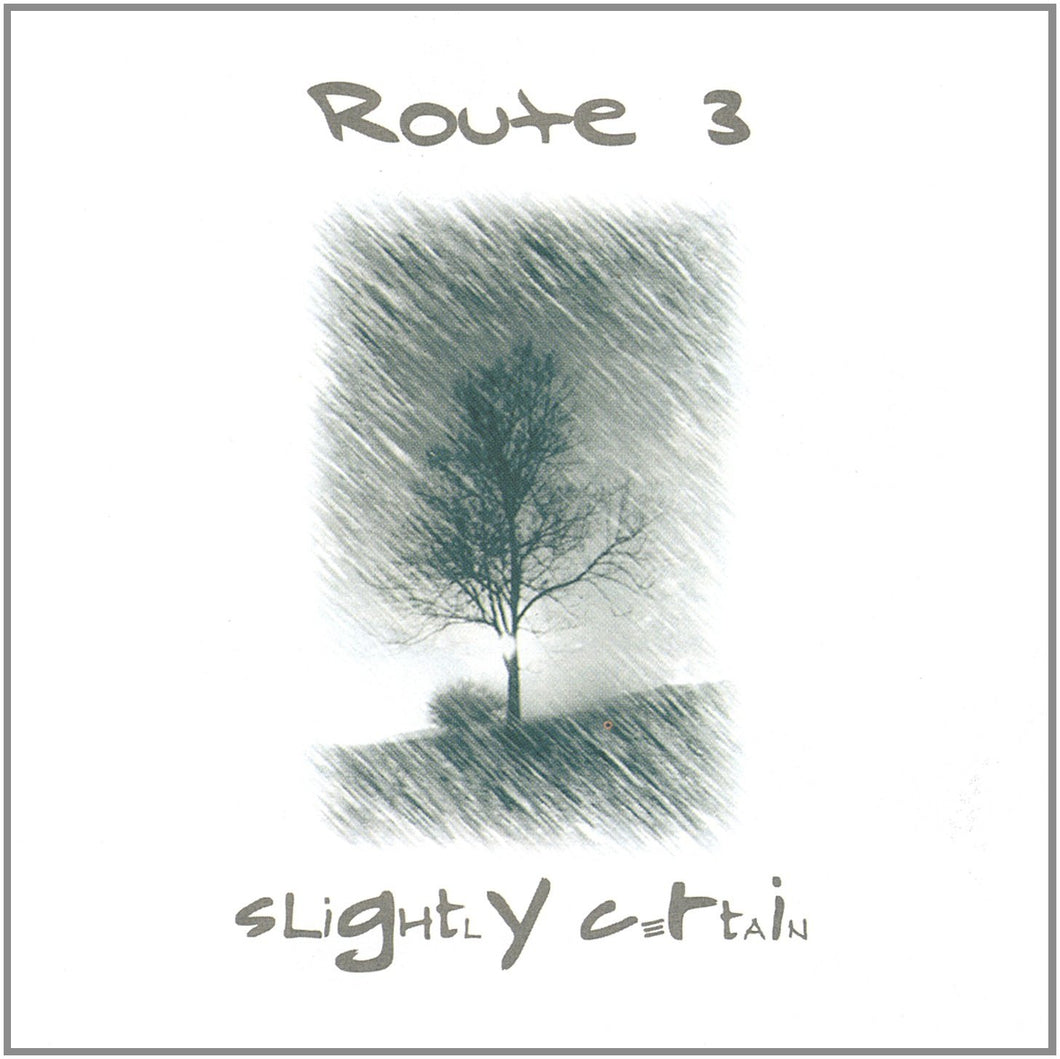 Route 3 Slighty Certain CD
