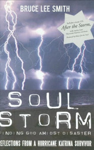 Bruce Lee Smith Soul Storm