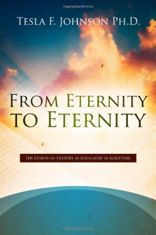 Tesla Johnson From Eternity to Eternity