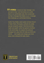 Troy Dobbs The Blessed Life, That No One Really Wants