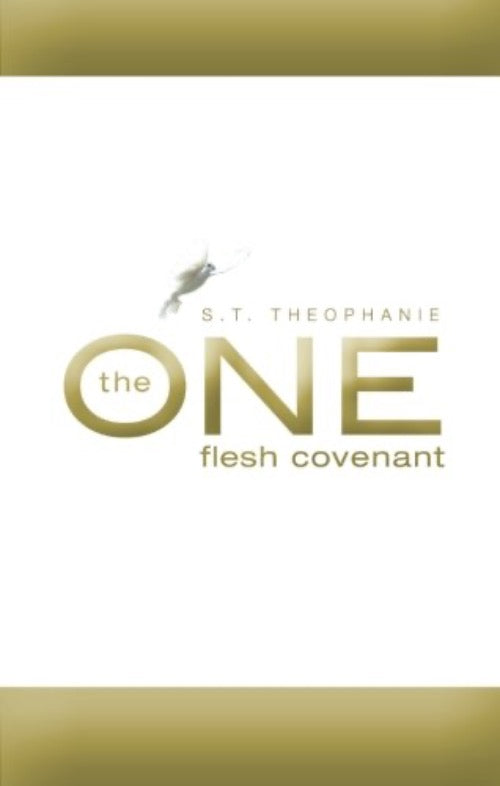 S.T. Theophanie The One Flesh Covenant