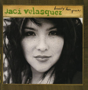 Jaci Velasquez Beauty Has Grace CD