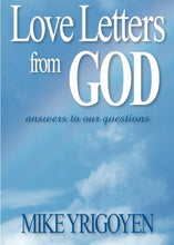 Mike Yrigoyen Love Letters from God