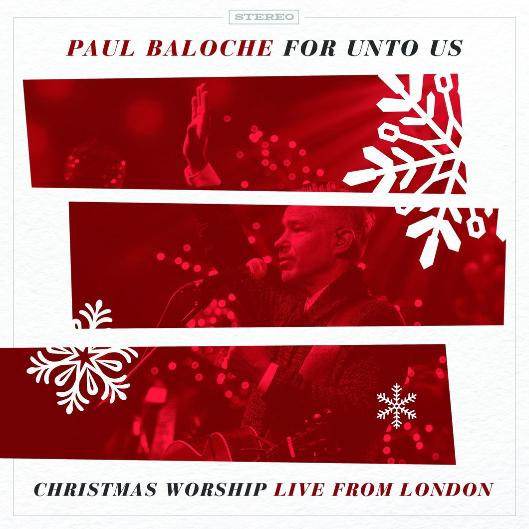 Paul Baloche For Unto Us CD