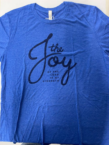 T-Shirt Designer Joy of the Lord is My Strength Blue
