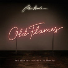 Matt Wertz Old Flames : The Journey Through Heatwave + Raise Up the Crown 2CD