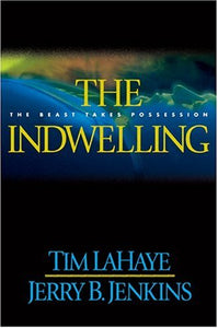 Tim LaHaye & Jerry Jenkins The Indwelling