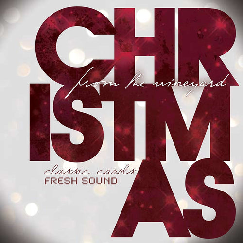 Vineyard Christmas From the Vineyard CD