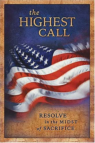 Highest Calling : Resolve in the Midst of Sacrifice booklet