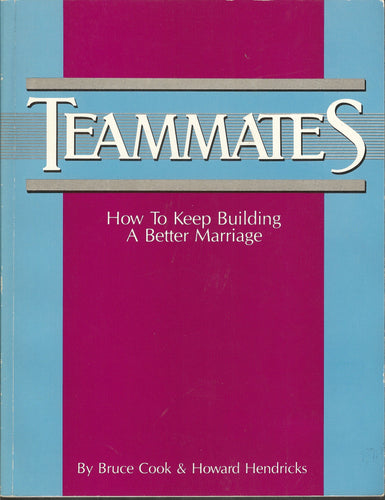 Bruce Cook & Howard Hendricks Teammates  workbook